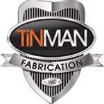 tin man metal fabrication|tinman performance products.